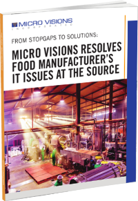 Resolves Food Manufacturer’s IT Issues